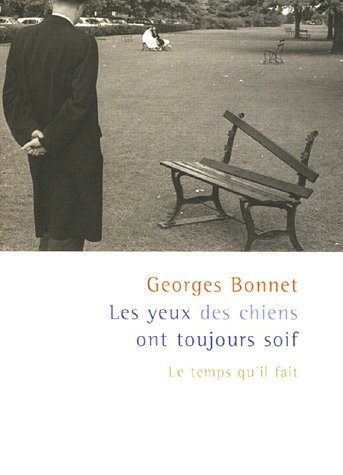 couverture de : Les Yeux des chiens ont toujours soif