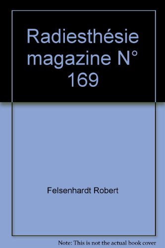 Radiesthésie magazine N° 169 en ligne