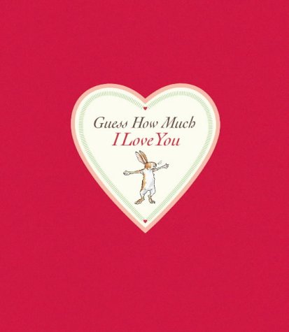 Download Guess How Much I Love You Sweetheart Edi: Sweetheart Edition Download Guess How Much I Love You Sweetheart Edi: Sweetheart Edition