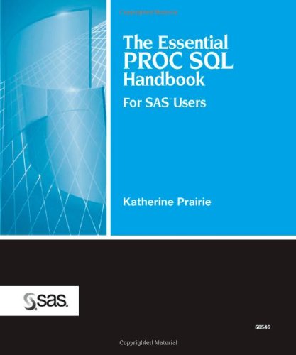 Download The Essential PROC SQL Handbook for SAS Users