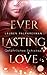 Everlasting Love - Gefährliches Schicksal by 