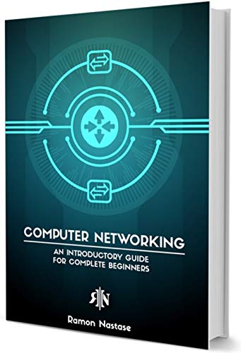 Computer Networking An Introductory Guide For Complete Beginners