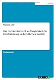 Image de Das Harvard-Konzept als Möglichkeit der Konfliktlösung im beruflichen Kontext