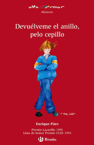 Devuélveme el anillo, pelo cepillo (CastellanoA PARTIR DE 12 AÑOSALTAMAR)