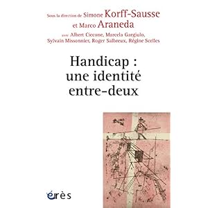 Handicap : une identité entre-deux (Connaissances de la diversité)