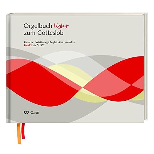 Orgelbuch light zum Gotteslob: Leichte dreistimmige Orgel-Begleitsätze manualiter. 2 Bände (Musik zum Gotteslob)