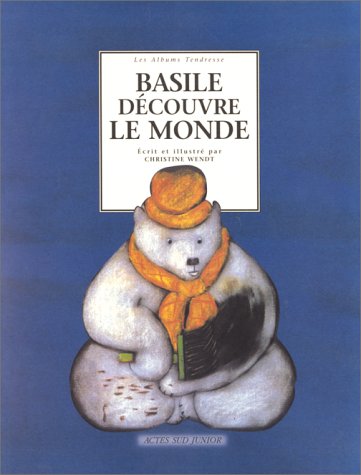 couverture de : Basile d&eacute;couvre le monde