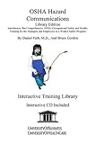 Image de Osha Hazard Communications: Introductory but Comprehensive Osha (Occupational Safety and Health) Training for the Managers and Employees in a Worker S