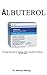Produktbild ÅLBUTER0L: Strong Drug Used For Treating Asthma And Other Conditions Of The Lung
