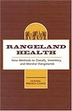 Image de Rangeland Health: New Methods to Classify, Inventory, and Monitor Rangelands