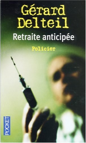 couverture de : Retraite anticip&eacute;e