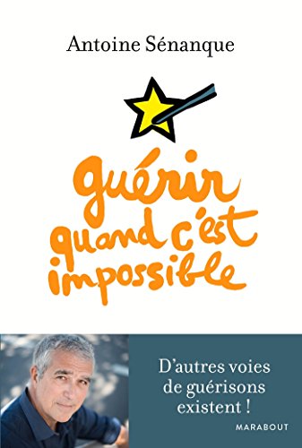 Télécharger Guérir quand c'est impossible PDF Ebook En Ligne