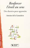 Image de Renforcer l'éveil au sens : Des chemins pour apprendre