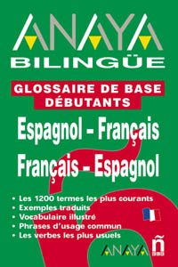Nuevo Sueña: Anaya Bilingüe Español-Francés/Francés-Español: Espanol-Francais; Francais Espangnol