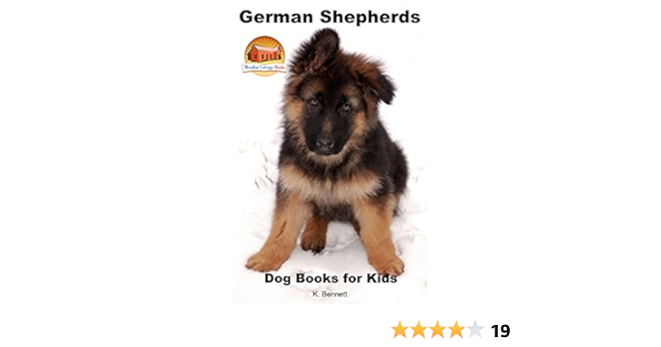 German Shepherds Dog Books For Kids Amazing Animal Books For Young Readers Book 51 Ebook Davidson John Bennett K Mendon Cottage Books Amazon In Kindle Store