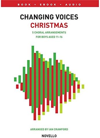 Changing Voices: Christmas Songs for Boys