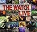 Produktbild Live by The Watch (2008-08-03)