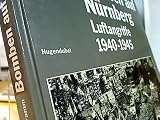 Bomben auf NÃ¼rnberg. Luftangriffe 1940 - 1945 by Georg Wolfgang Schramm (1994-02-05) by 
