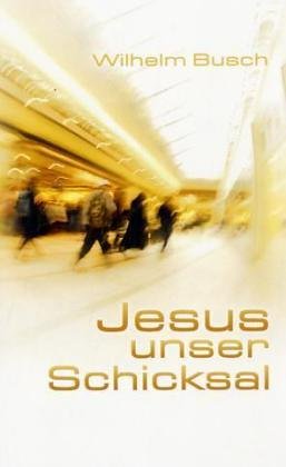 Download Jesus unser Schicksal - Special Edition Download Jesus unser Schicksal - Special Edition