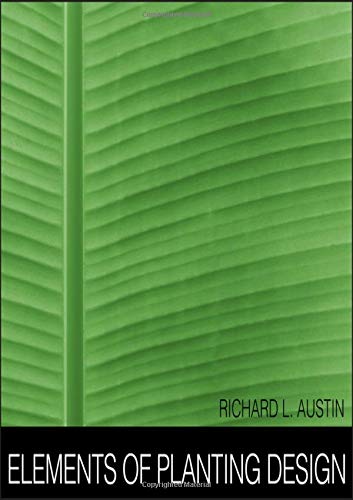 Elements of Planting Design