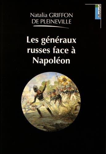 Les généraux russes face à Napoléon gratuit Les généraux russes face à Napoléon en ligne