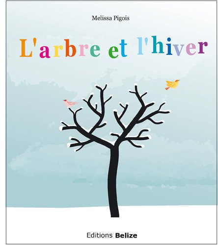 L'arbre et l'hiver