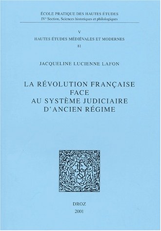 La revolution française face au systeme judicaire d'ancien regime (nø81) gratuit La revolution française face au systeme judicaire d'ancien regime (nø81) gratuit