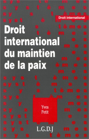Droit international du maintien de la paix