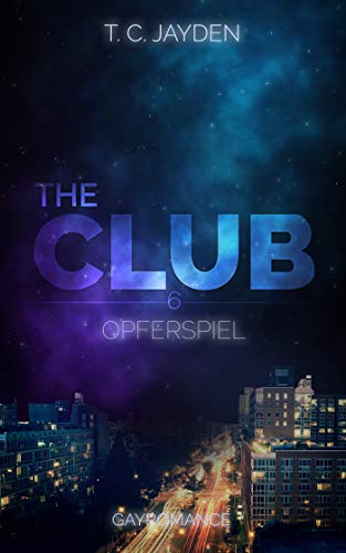 The Club 6: Opferspiel