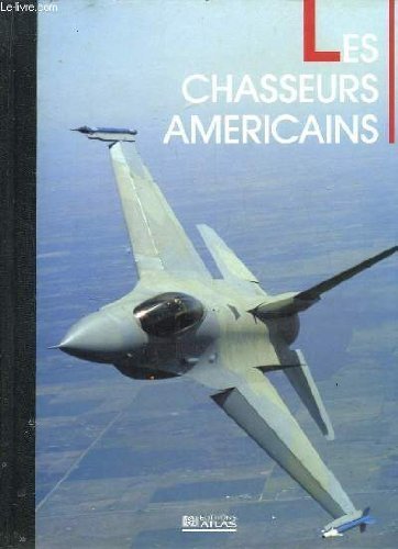 Les chasseurs américains