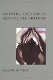 An Introduction to Genetic Algorithms (Paper) An Introduction to Genetic Algorithms (Paper)