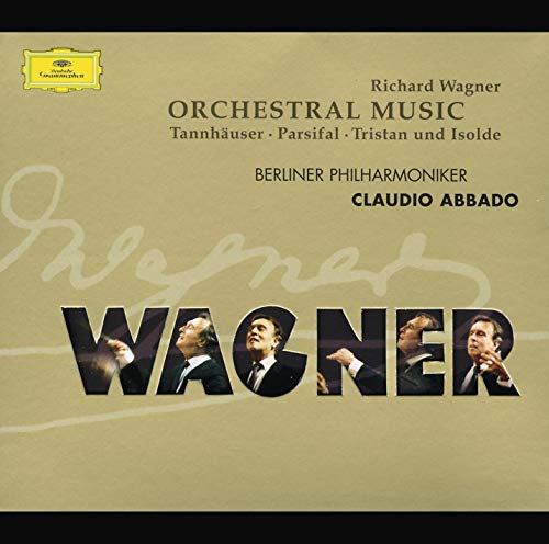 Wagner: Orchestral Pieces from Parsifal, Tristan & Isolde, Tannhäuser