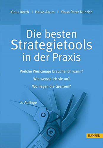 Die besten Strategietools in der Praxis mit CD-ROM