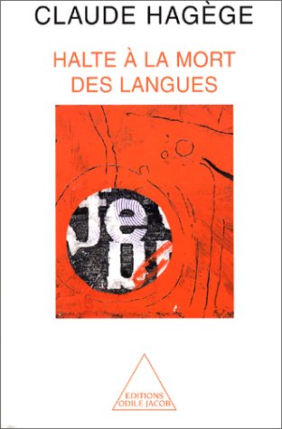 couverture de : Halte &agrave; la mort des langues