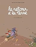 Le retour à la terre - 4. Le déluge