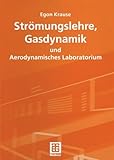 Image de Strömungslehre, Gasdynamik und Aerodynamisches Laboratorium (German Edition)