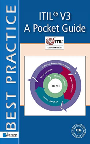Itil® V3 - A Pocket Guide: A Pocket Guide (Itsm Library) (Best Practice Library)