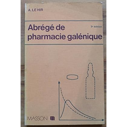 Telecharger Abrege De Pharmacie Galenique Formes Pharmaceutiques Abreges De Pharmacie Pdf Livre Telecharger Techniques Et Medecine Livre Pdf Gratuit