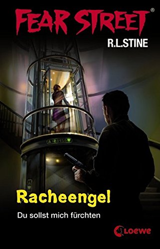 Fear Street - Racheengel: Du sollst mich fürchten
