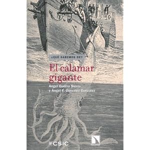 El calamar gigante (¿Qué sabemos de...?)