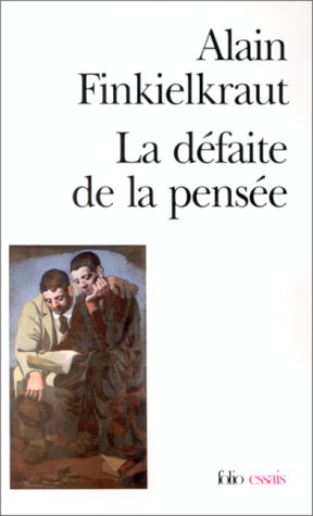 La Défaite de la pensée