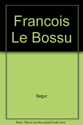 couverture de : Fran&ccedil;ois le bossu