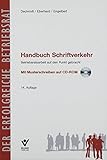 Handbuch Schriftverkehr: Betriebsratsarbeit auf den Punkt gebracht (Der erfolgreiche Betriebsrat) by 