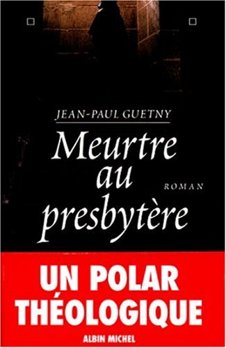 couverture de : Meurtre au presbyt&egrave;re