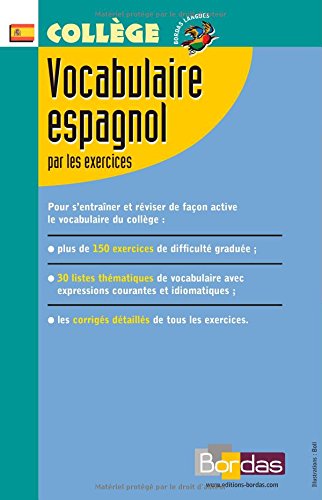 Book's Cover of Bordas langues : Vocabulaire espagnol par les exercices, collège