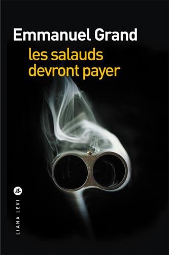 Les  salauds devront payer