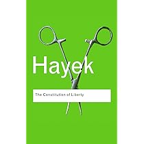 The Constitution Of Liberty : HAYEK: Amazon.in: Books