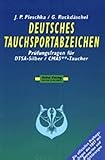 Image de Deutsches Tauchsportabzeichen, Prüfungsfragen für CMAS-2-Sterne-Taucher/DTSA-Silber