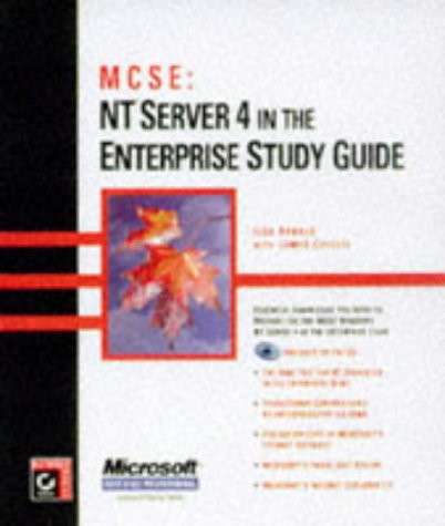 McSe: Nt Server 4 in the Enterprise Study Guide