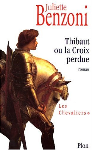 couverture de : Thibaut ou la Croix perdue T1